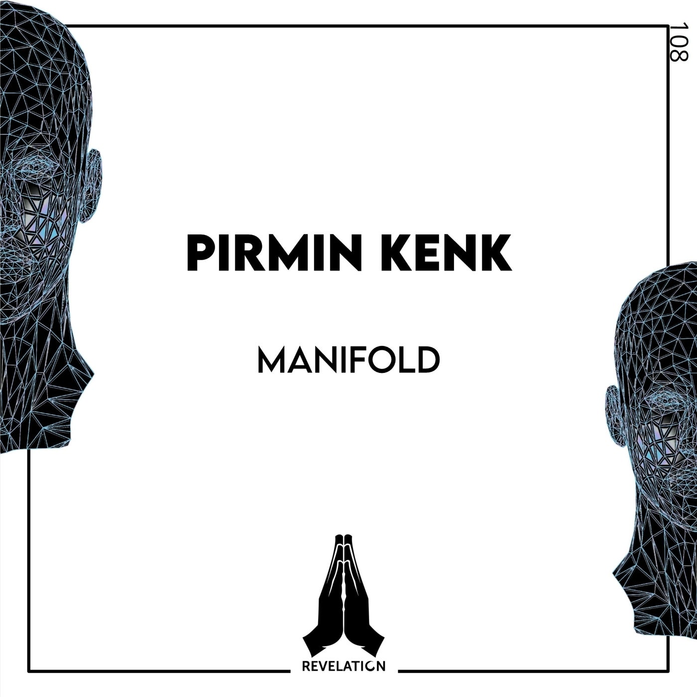 Pirmin Kenk – Manifold [RVL108]
